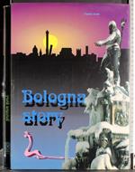 Bologna story