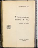L' Inconosciuto dentro di noi