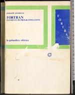 Fortran. Elementi di programmazione