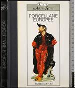 Elite Arti e stili. Porcellane europee