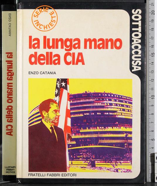 lunga mano della Cia - Enzo Catania - copertina