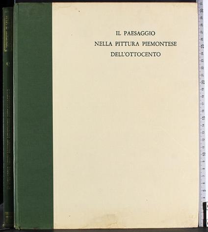 Il paesaggio nella pittura piemontese dell'Ottocento - Andreina Griseri - copertina