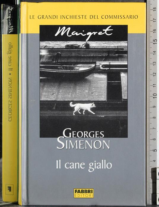 Le grandi inchieste Maigret. Il cane giallo - Georges Simenon - copertina