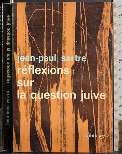 Reflexions sur la question juive - Jean-Paul Sartre - copertina