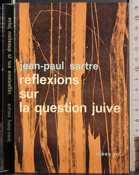Reflexions sur la question juive - Jean-Paul Sartre - copertina