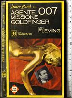 James Bond in Agente 007 missione goldfinger