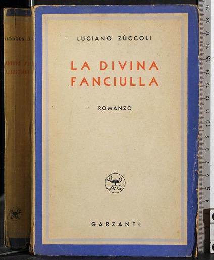 Divina Fanciulla - Luciano Zuccoli - copertina