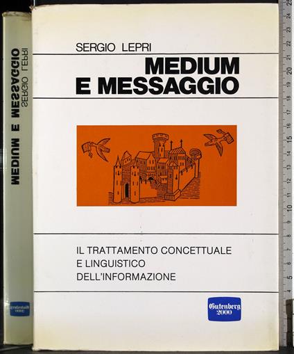 Medium e messaggio - Sergio Lepri - copertina