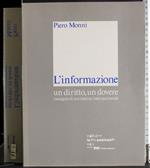 L' Informazione. Un diritto, un dovere