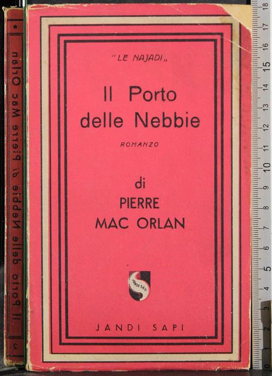 Il Porto delle Nebbie - Pierre Mac Orlan - copertina