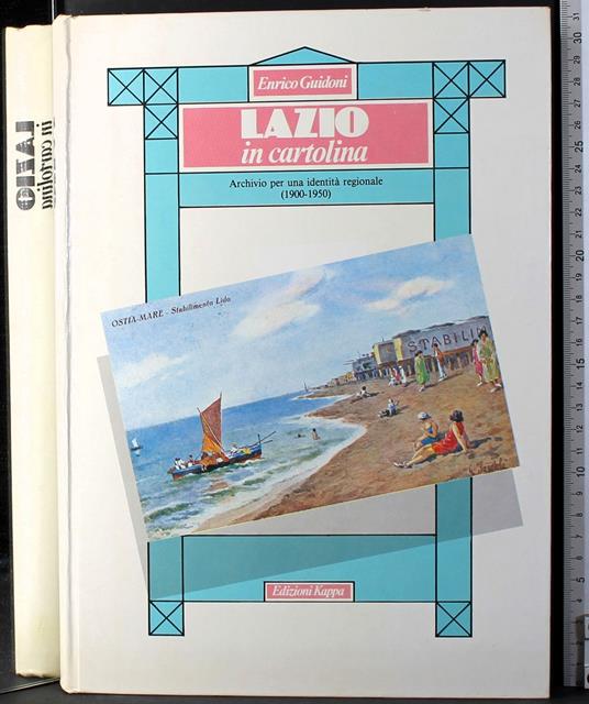 La Lazio in cartolina - Enrico Guidoni - copertina