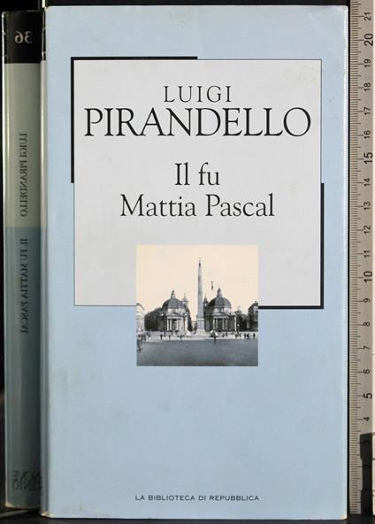 Il fu Mattia Pascal - Luigi Pirandello - copertina