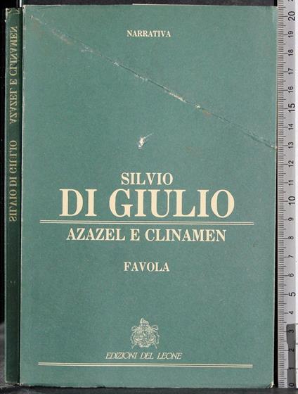 Azazel e clinamen ovvero i combriccoli. Favola - Giulio Dugi - copertina