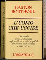 L' uomo che uccide