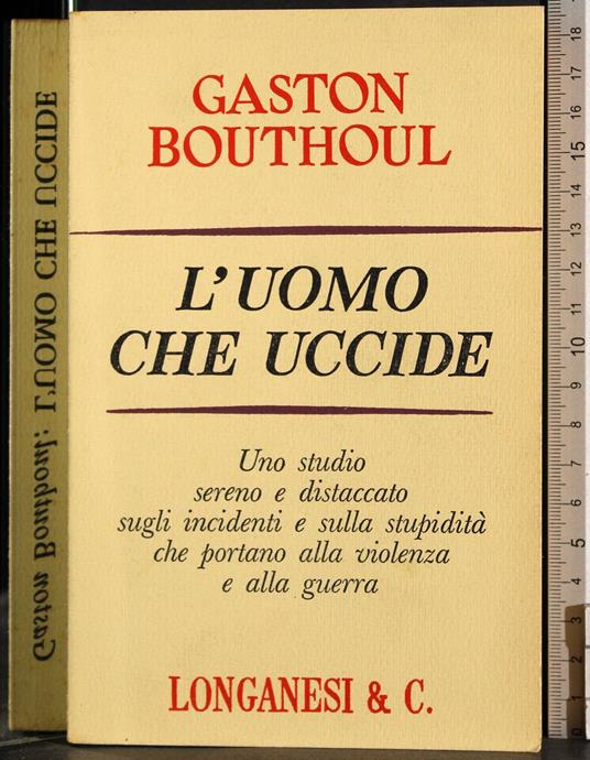 L' uomo che uccide - Gaston Bouthoul - copertina
