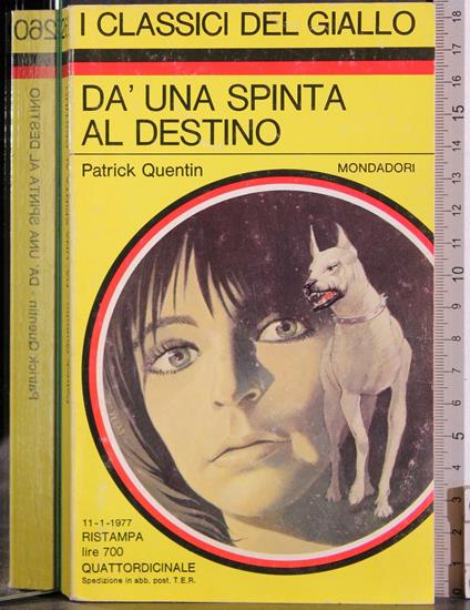Da una spinta al destino - Patrick Quentin - copertina