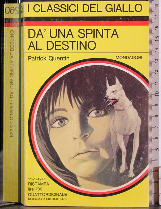 Da una spinta al destino - Patrick Quentin - copertina