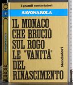 Il monaco che bruciò sul rogo 
