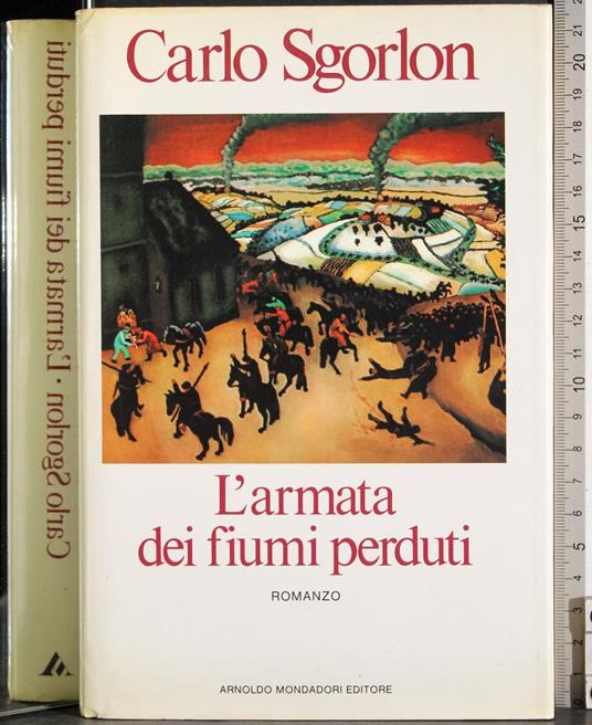 L' Armata dei fiumi perduti - Carlo Sgorlon - copertina