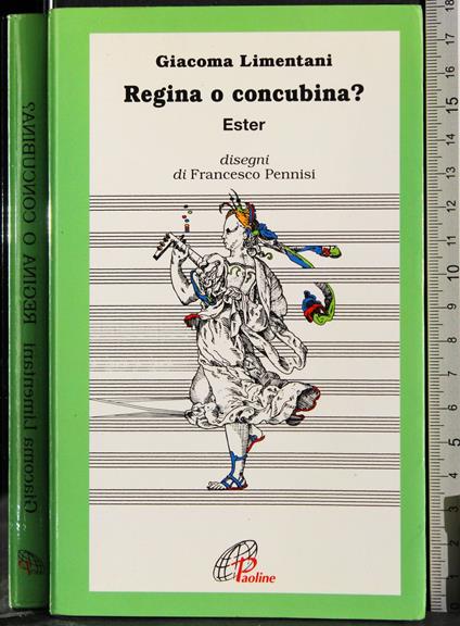 Regina o concubina? Ester - Giacoma Limentani - copertina