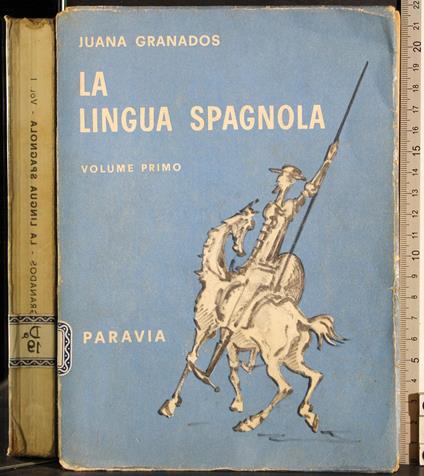 lingua spagnola. Vol 1 - Juana Granados - copertina