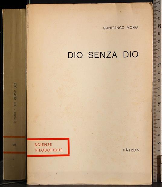 Dio senza Dio - Gianfranco Morra - copertina