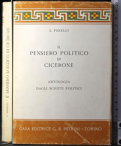 Il pensiero Politico di Cicerone - Perelli - copertina