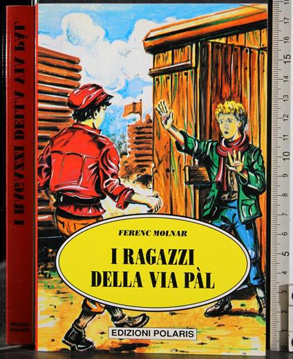 I ragazzi della via pal - Ferenc Molnár - copertina