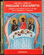 Pregare l'eucaristia