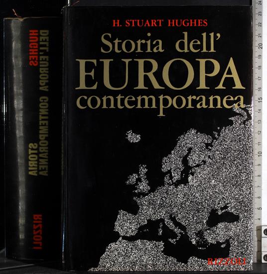 Storia dell'Europa contemporanea - H. Stuart Hughes - copertina