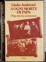 A ogni morte di papa