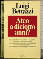 Ateo a diciotto anni?