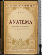 Anatema. Dramma in sette quadri