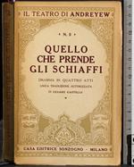 Quello che prende gli schiaffi. Dramma in quattro atti