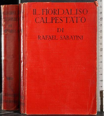 Il fiordalismo calpestato - Rafael Sabatini - copertina