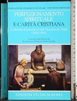 Perfezionamento spirituale e carità Cristiana