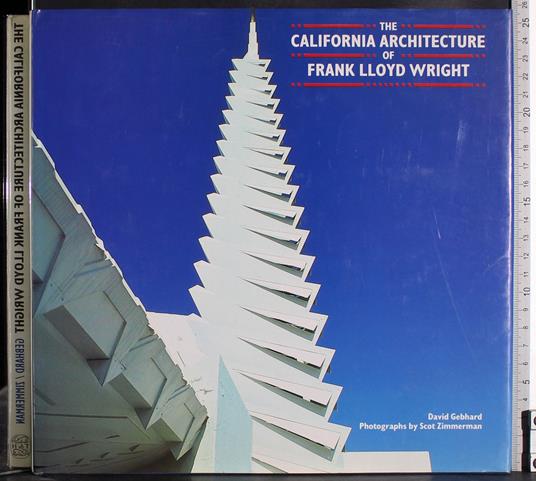 The california architecture of Frank lloyd wright - copertina