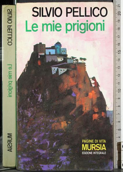 Le mie prigioni - Silvio Pellico - copertina