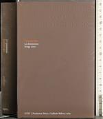 Premio Strega 2002. La dismissione
