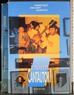 I nostri cantautori
