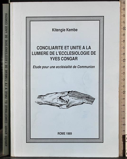 Conciliarite et unite la lumiere de l'ecclesiologie yves - copertina