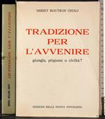 Tradizioni per l'avvenire