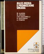 Mass media e promozione umana