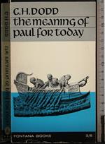 The meaning of Paul for today