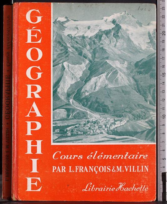 Geographie. Cours elementaire - Francois Varillon - copertina