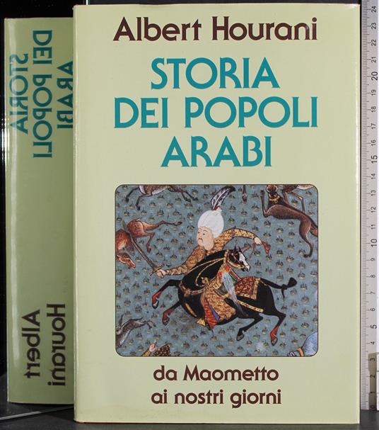 Storia dei popoli arabi - Albert Hourani - copertina