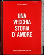 Una vecchia storia d'amore