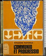 L' istruzione pastorale communio et progressio