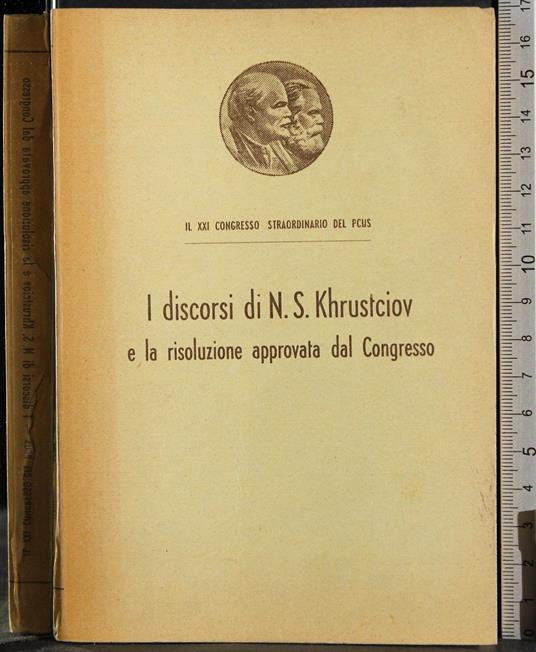 Discorsi NS Khrustciov e risoluzione approvata dal Congresso - copertina