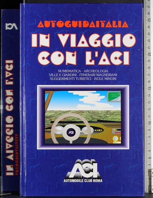 Autoguidaitalia. In viaggio con l'aci - copertina